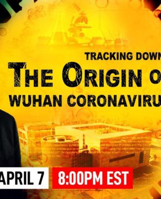 Tracking Down The Origins of the Coronavirus – The First Documentary of 2020