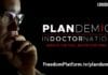 Plandemic Part 2 – Indoctrination World Premiere