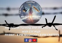 The Fourth Turning and the Fourth War – Clif High & Jay Weidner